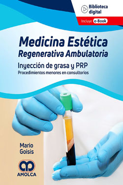 Medicina Estética Renegerativa Ambulatoria Inyección de Grasa y PRP