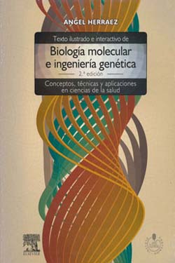 Texto Ilustrado e Interactivo de Biología Molecular e Ingeniería Genética