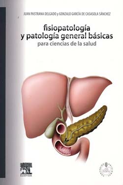 Fisiopatología y Patología General Básicas