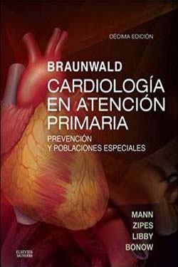 Braunwald Cardiología en Atención Primaria