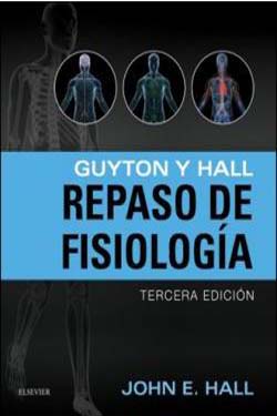 Guyton y Hall Repaso de Fisiología