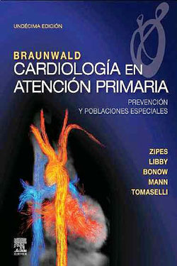 Braunwald Cardiología en Atención Primaria
