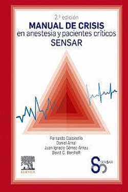Manual de Crisis en Anestesia y Pacientes Críticos SENSAR