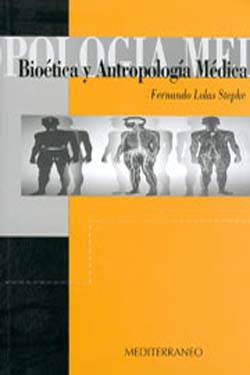 Bioética y Antropología Médica