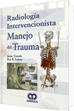 Radiología Intervencionista Manejo del Trauma
