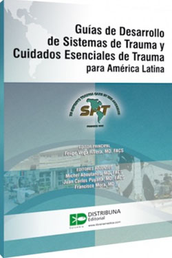 Guías de Desarrollo de Sistemas de Trauma y Cuidados Esenciales de Trauma