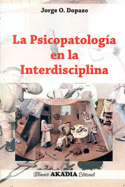 La Psicopatología en la Interdisciplina