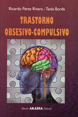 Trastorno Obsesivo - Compulsivo