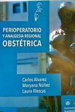 Perioperatorio y Analgesia Regional Obstétrica