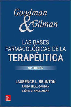 Goodman & Gilman La Bases Farmacológicas de la Terapéutica