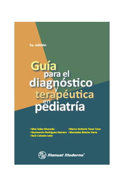 Guia para el Diagnóstico y Terapéutica en Pediatría