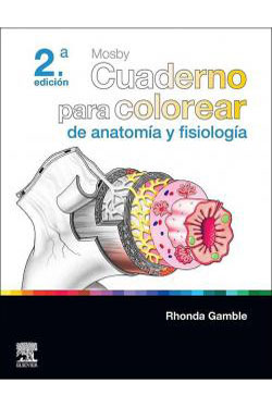 MOSBY Cuaderno para Colorear de Anatomía y Fisiología