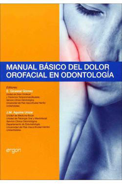 Manual Básico del Dolor Orofacial en Odontología