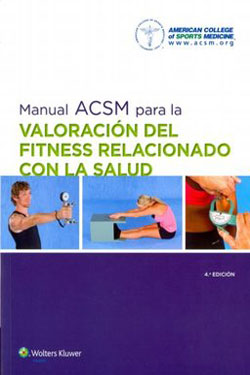 Manual ACSM para la Valoración del Fitness Relacionado con la Salud