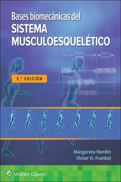 Bases Biomecánicas del Sistema Musculoesquelético