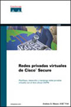Redes Privadas
Virtuales de Cisco
Secure