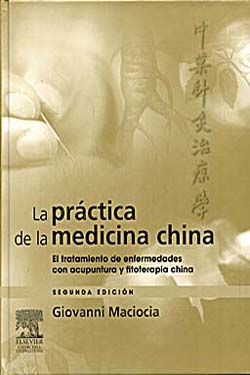La Práctica de la Medicina China