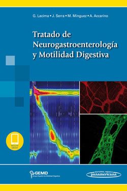 Tratado de Neurogastroenterología y Motilidad Digestiva + Ebook