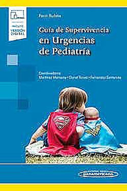 Guía de Supervivencia en Urgencias de Pediatría + Ebook