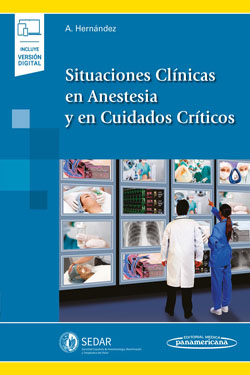 Situaciones Clínicas en Anestesia y en Cuidados Críticos + Ebook