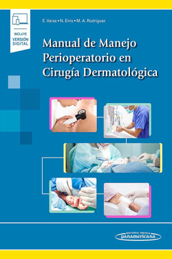 Manual de Manejo Perioperatorio en Cirugía Dermatológica + Ebook