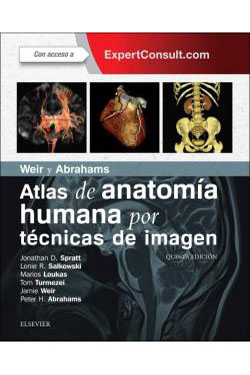 Weir y Abrahams Atlas de Anatomía Humana por Técnicas de Imagen