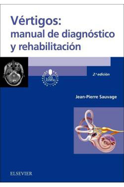 Vértigos: Manual de Diagnóstico y Rehabilitación