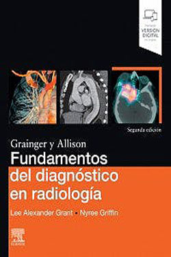 Grainger y Allison Fundamentos del Diagnóstico en Radiología