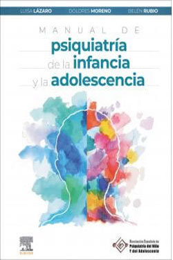 Manual de Psiquiatría de la Infancia y la Adolescencia