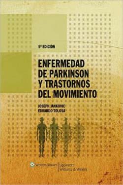 Enfermedad de Parkinson y Trastornos del Movimiento