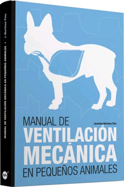Manual de Ventilación Mecánica en Pequeños Animales