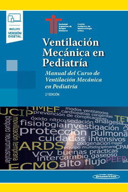 Ventilación Mecánica en Pediatría + Ebook