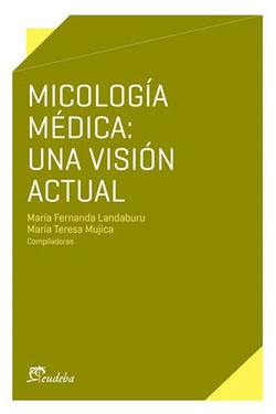 Micología Médica Una Visión Actual