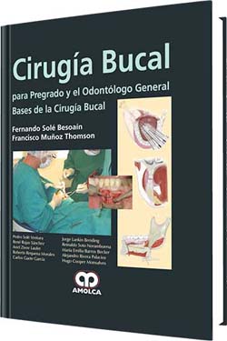 Cirugía Bucal para Pregrado y el Odontólogo General