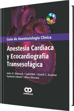 Anestesia Cardiaca y Ecocardiografía Transesofágica