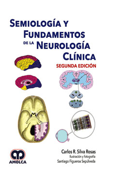 Semiología y Fundamentos de la Neurología Clínica