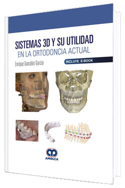 Sistemas 3D y su Utilidad en la Ortodoncia Actula