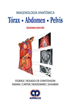 Imagenología Anatómica Tórax - Abdomen - Pelvis