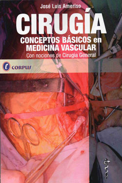 Cirugía Conceptos Básicos en Medicina Vascular