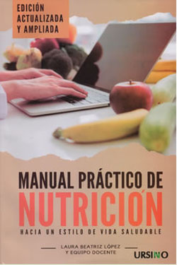 Manual Práctico de Nutrición Edición Actualizada y Ampliada