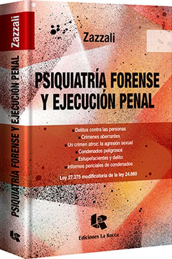 Psiquiatría Forense y Ejecución Penal
