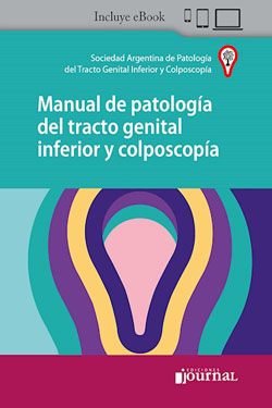 Manual de Patología del Tracto Genital Inferior y Colposcopia