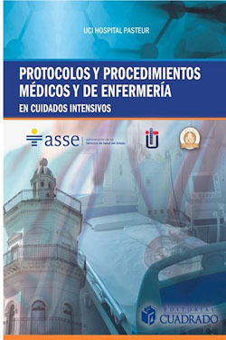 Protocolos y Procedimientos Médicos y de Enfermería en Cuidado Intensivo